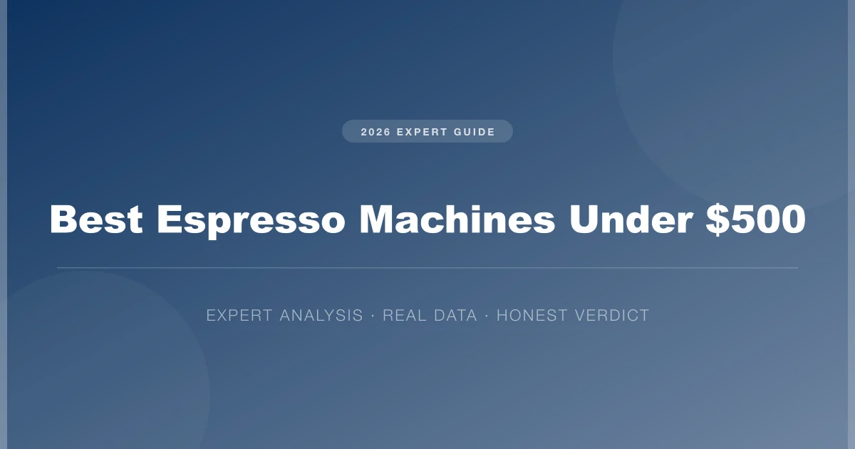 best espresso machines under $500
